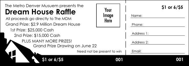 Dream House Raffle Ticket